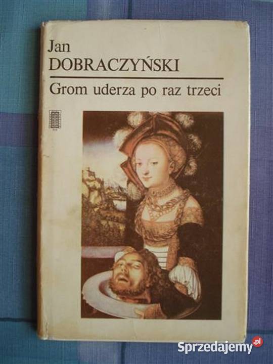 Grom uderza po raz trzeci - Dobraczyński /I.M.G.