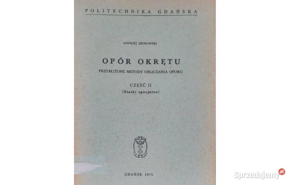 Opór okrętu Przybliżone metody obliczania pomorskie Gdynia