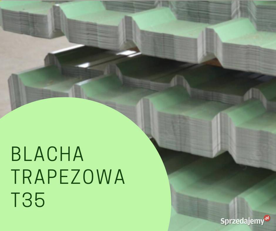 blacha trapezowa T18 m2 12 PLN pod wymiar wielkopolskie Kalisz