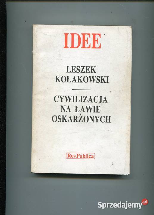 Cywilizacja na ławie oskarżonych Leszek Pozostałe Szczecin
