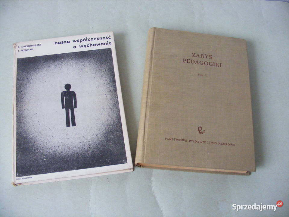 Zarys pedagogiki Nasza współczesność a Rok wydania 1962 dolnośląskie Oborniki Śląskie