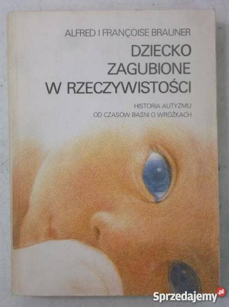 Brauner Dziecko zagubione w rzeczywistości Goleniów