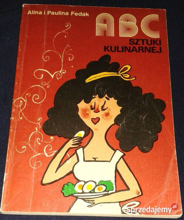 ABC sztuki kulinarnej żołądek do serca Alina Chełm sprzedam