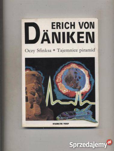 Daniken von E Oczy Sfinksa Tajemnice piramid Szczecin
