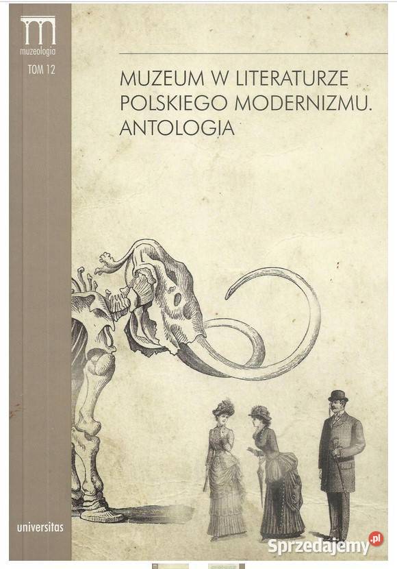 Muzeum w literaturze polskiego modernizmu Łódź