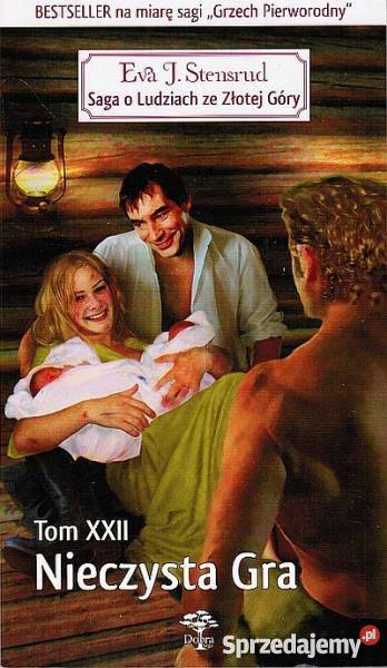 SAGA O LUDZIACH ZE ZŁOTEJ GÓRY TOM 22 NIECZYSTA Toruń