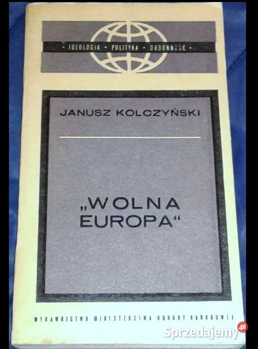 Wolna Europa Antoni Kolczyński Kultura i Rozrywka Chełm