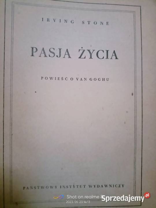 Pasja życia Stone biografia malarza Van Gogh Warszawa