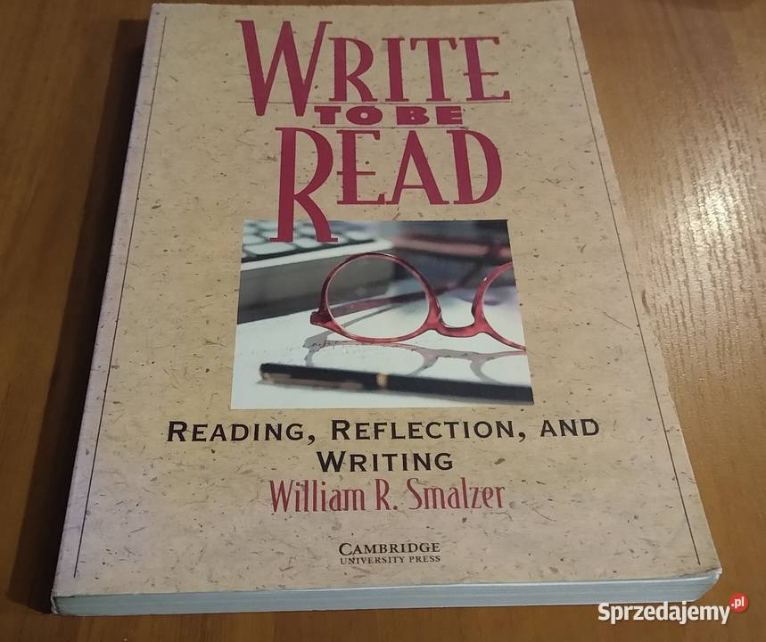Write to be read reading reflection and writing