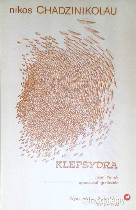 Klepsydra Nikos Chadzinikolau lubelskie Chełm