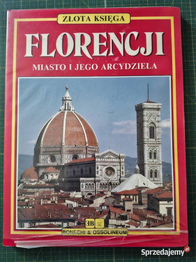 Złota księga Florencji Bonechi Ossolineum Kraków