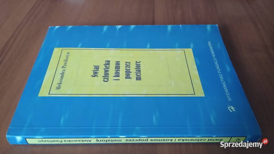 Świat człowieka i kosmos poprzez metaforę A Gdańsk