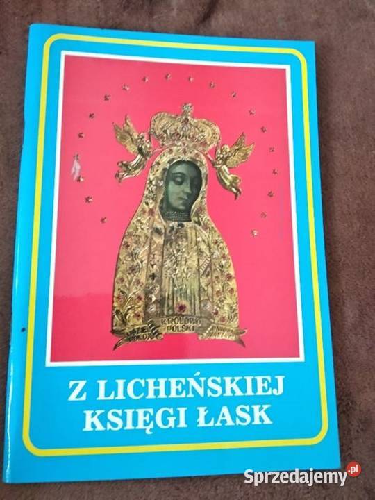z licheńskiej księgi łask wielkopolskie Poznań