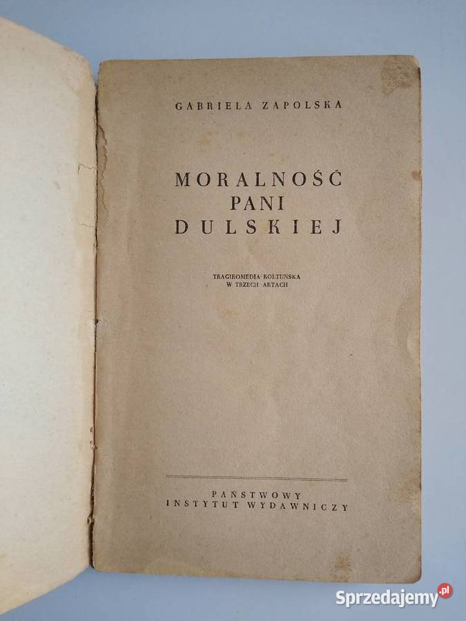 Moralność Pani Dulskiej Gabriela Zapolska Gdańsk