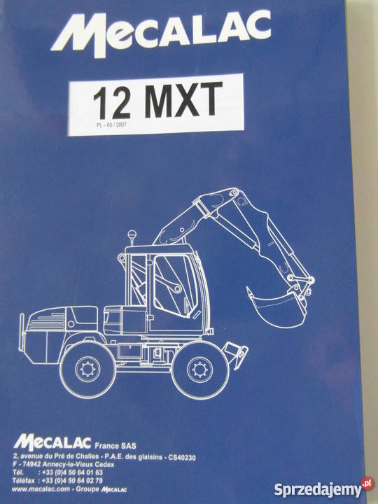 INSTRUKCJA OBSŁUGI DTR MECALAC 12 MXT i iNNE