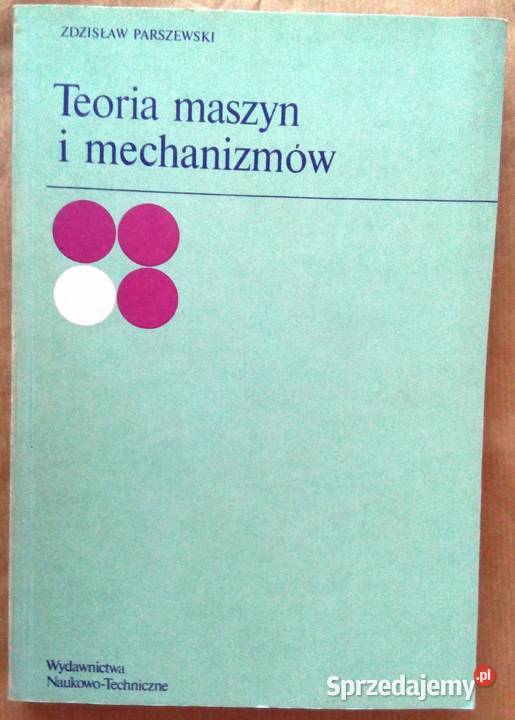 Teoria maszyn i mechanizmów miękka Legionowo