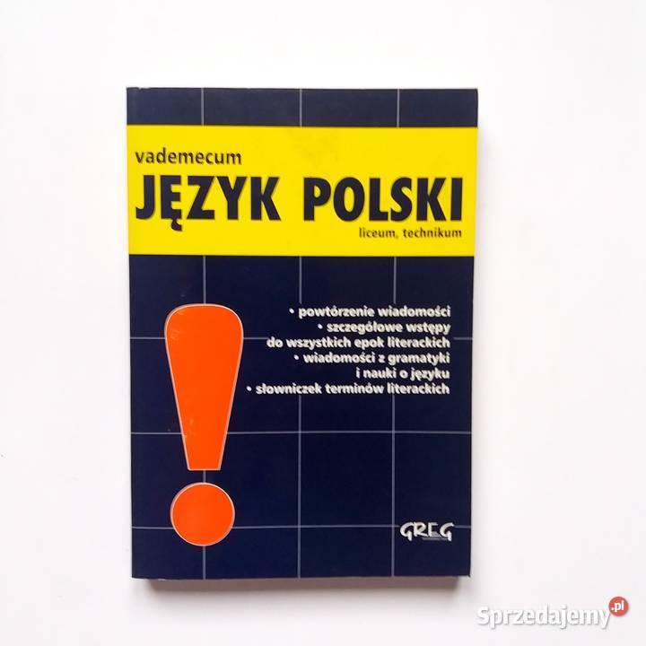 Wojciech Rzehak Język polski Vademecum GREG Łódź