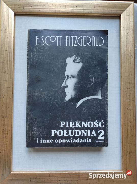 Piękność Południa 2 i inne opowiadania F Scott sprzedam