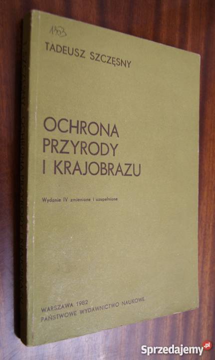 Tadeusz Szczęsny Ochrona przyrody i krajobrazu