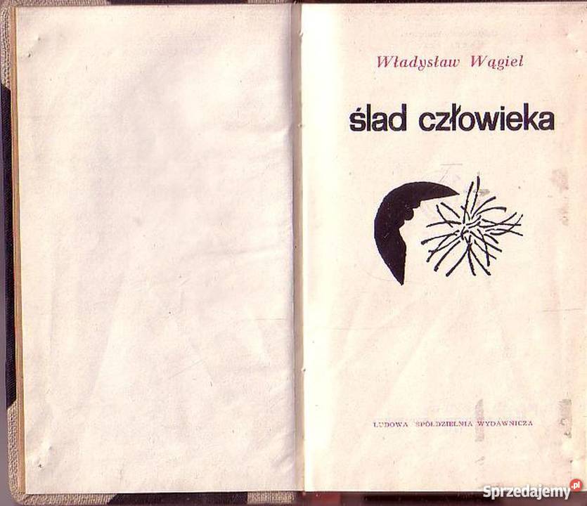 0452 ŚLAD CZŁOWIEKA WŁADYSŁAW WĄGIEL Czyrna