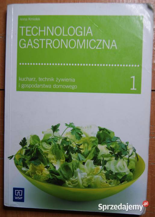 Anna Kmiołek Technologia gastronomiczna 1 lubelskie