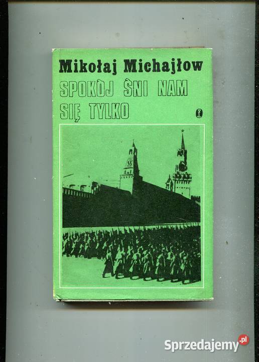 Spokój śni nam się Mikołaj Michajłow Szczecin