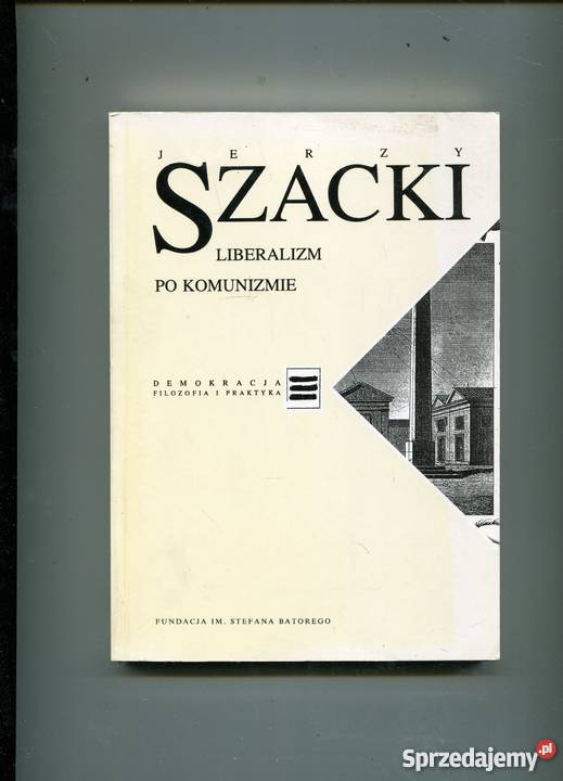 Liberalizm komunizmie Szacki Szczecin sprzedam