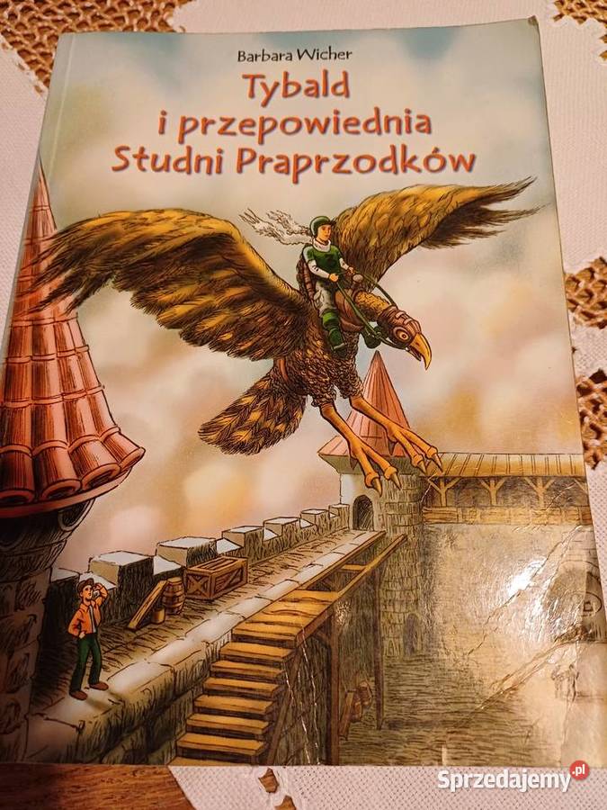 Tybald i przepowiednia Studnia małopolskie Kraków sprzedam