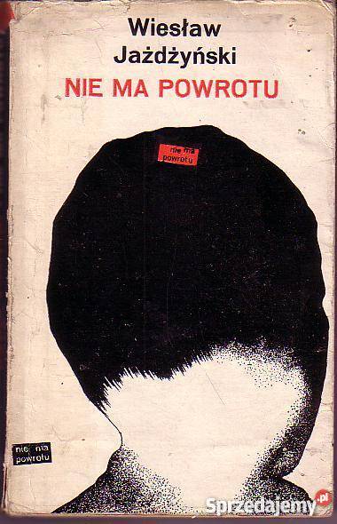 8367 NIE MA POWROTU WIESŁAW JAŻDŻYŃSKI Czyrna sprzedam