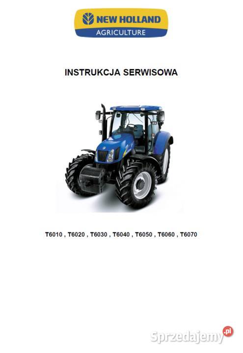 HOLLAND T6010 do T6070 instrukcja napraw POLSKU Poradniki, albumy i reportaże Kultura i Rozrywka Gdańsk