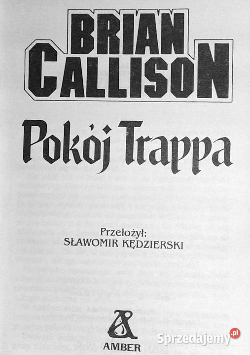 Pokój Trappa Brian Callison Rok wydania 1991 Chełm