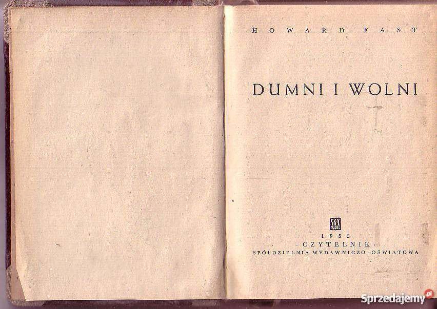 9806 DUMNI I WOLNI HOWARD FAST Książki i Podręczniki Czyrna sprzedam