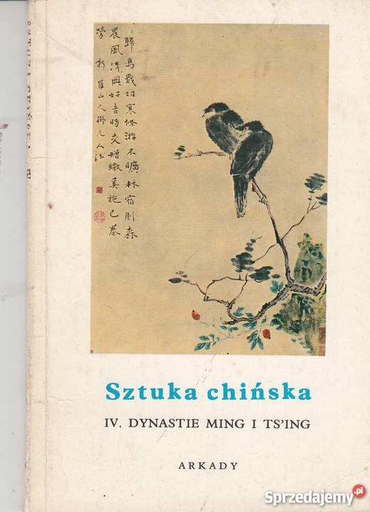 01373 SZTUKA CHIŃSKA DYNASTIE MING I TSING małopolskie Czyrna sprzedam