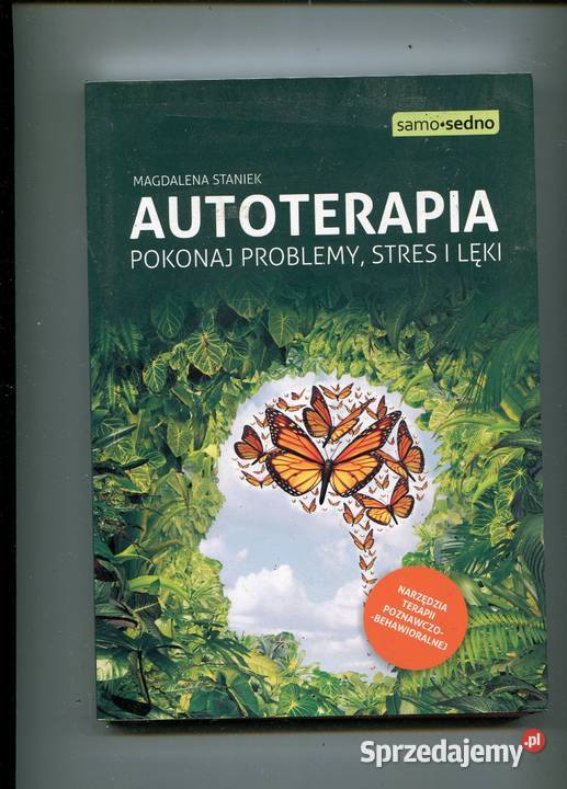Autoterapia Pokonaj problemy stres i lęki Szczecin