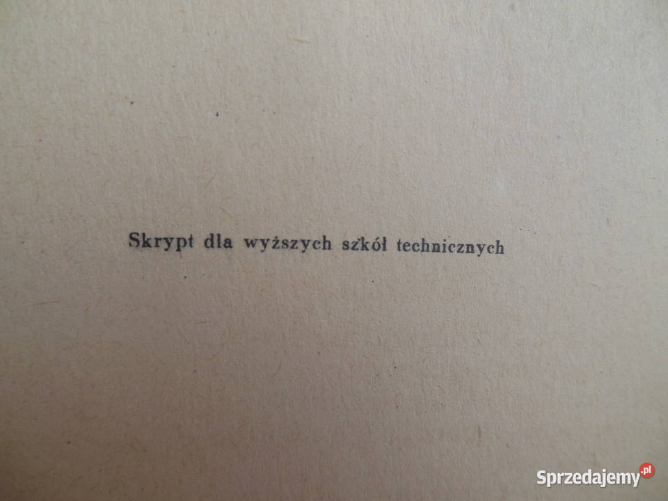 Cześci maszyn Witold Korewa cz II Rok wydania 1963 Kielce