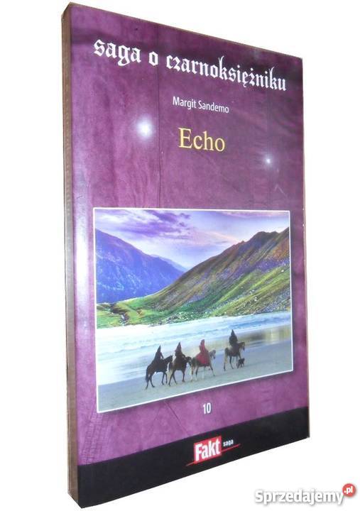 SAGA O CZARNOKSIĘŻNIKU T 10 ECHO Toruń