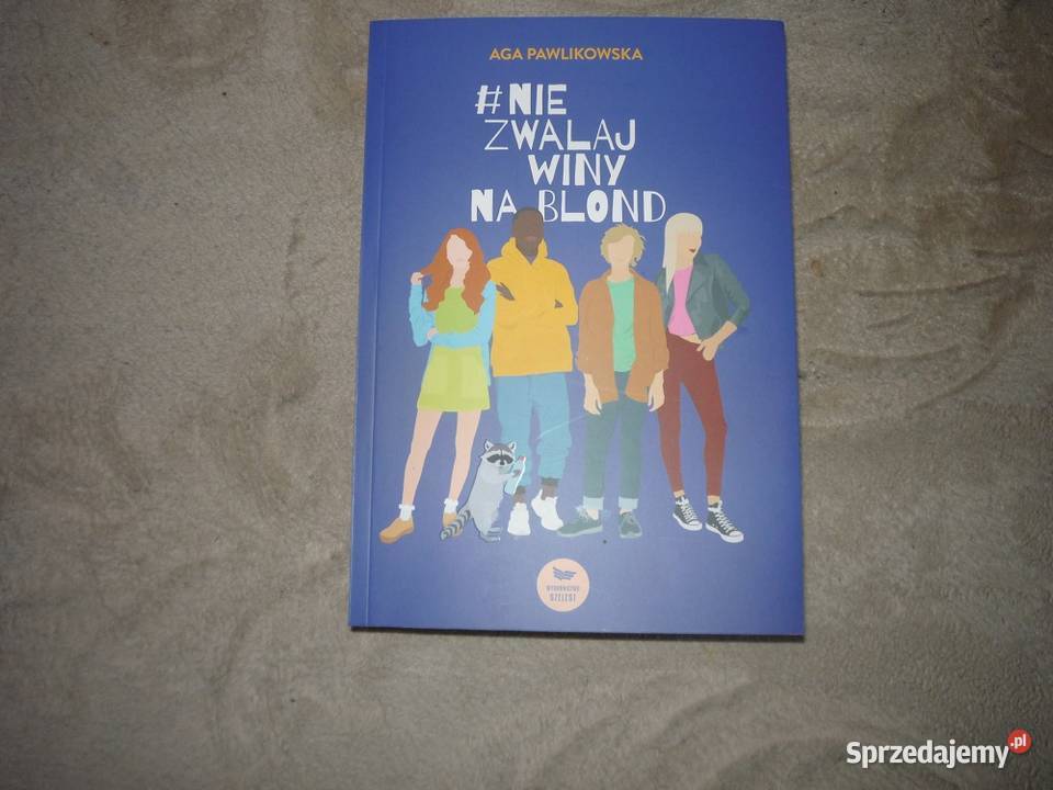 Nie zwalaj winy na blond miękka sprzedam