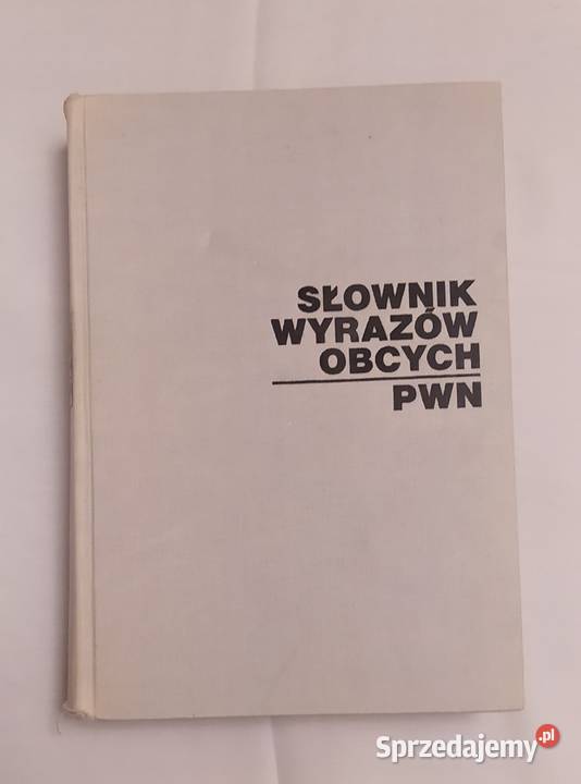 SŁOWNIK WYRAZÓW OBCYCH PWN