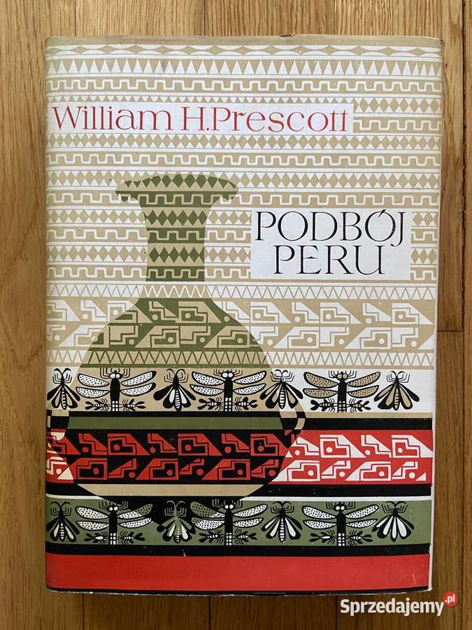 William H. Prescott - Podbój Peru