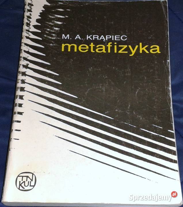 Metafizyka Zarys teorii bytu Mieczysław Albert lubelskie Chełm