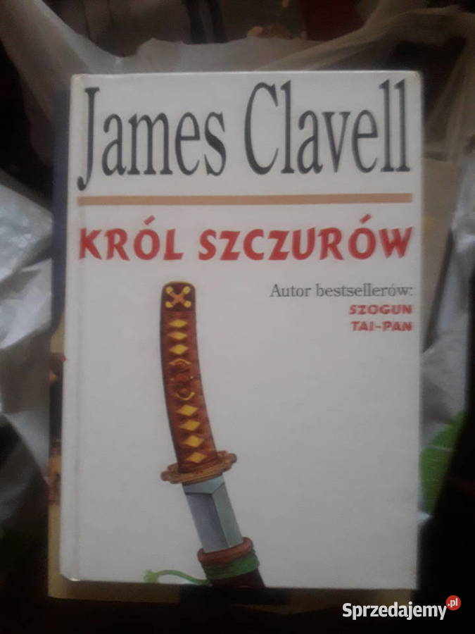 Clavell Król szczurw thrillery, sensacyjne Proza i poezja Warszawa