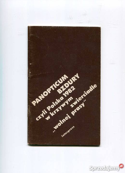 Panopticum Bzdury czyli polska 1982 w krzywym Szczecin