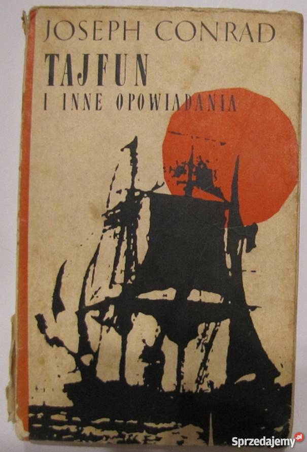 TAJFUN I INNE OPOWIADANIA CONRAD JOSEPH Wrocław