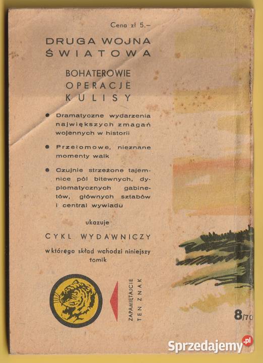 ŻÓŁTY TYGRYS KIERUNEK PUSZCZA SOLSKA 1970 Łódź