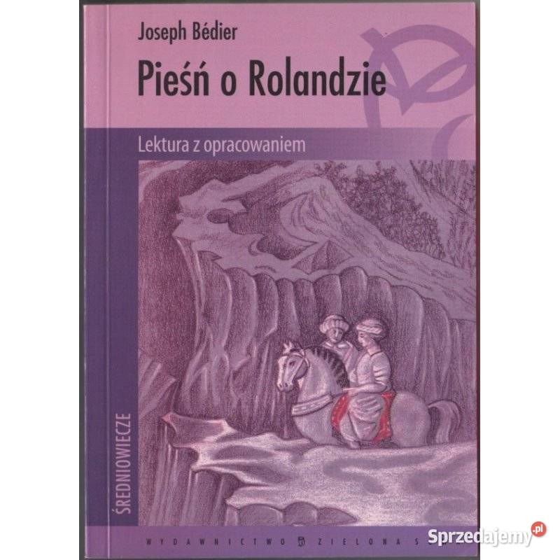 Pieśń o Rolandzie Bdier Joseph Zamość sprzedam