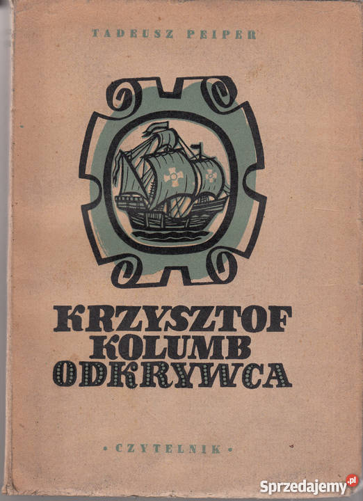 02286 KRZYSZTOF KOLUMB ODKRYWCA TADEUSZ PEIPER Czyrna