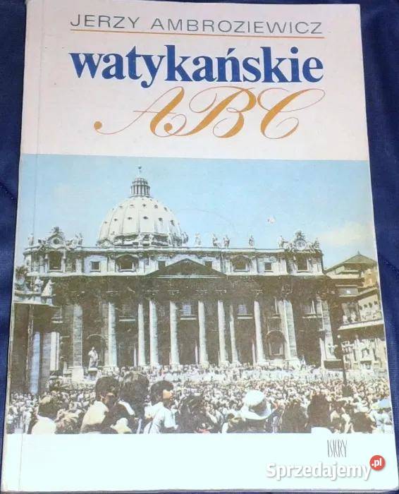 Watykańskie ABC Jerzy Ambroziewicz Chełm