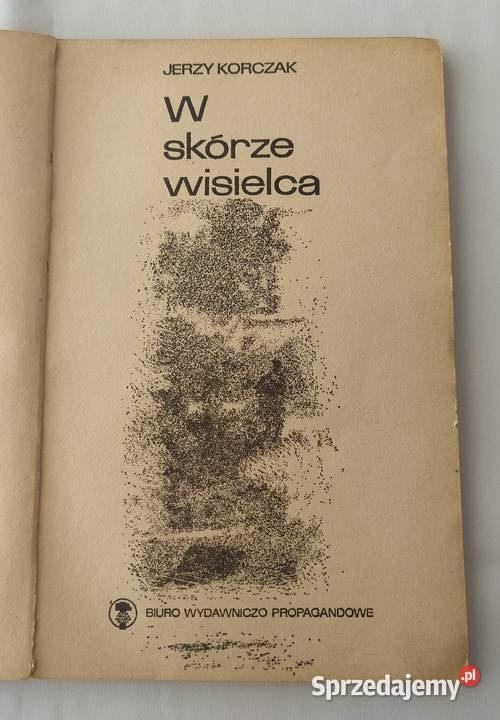 W SKÓRZE WISIELCA Jerzy Korczak