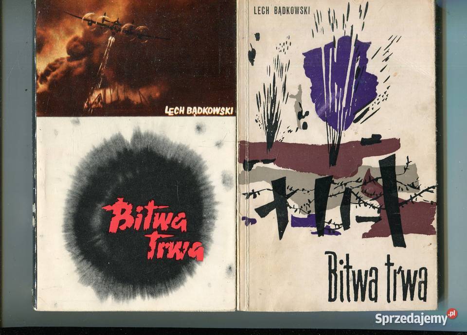 Bitwa trwa Lech Bądkowski 2 wydania