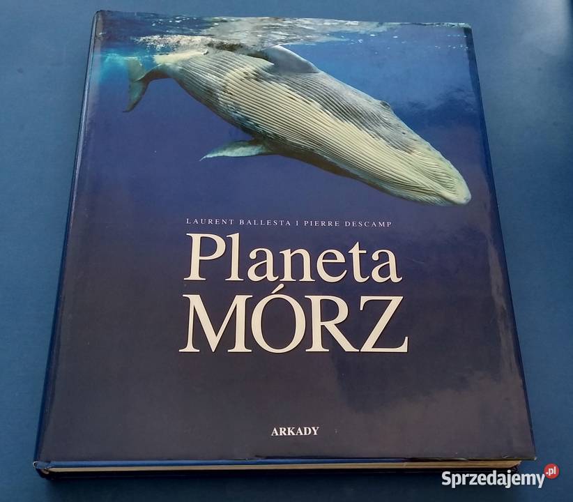 Planeta mórz Laurent Ballesta i Pierre Descamp Gdańsk sprzedam